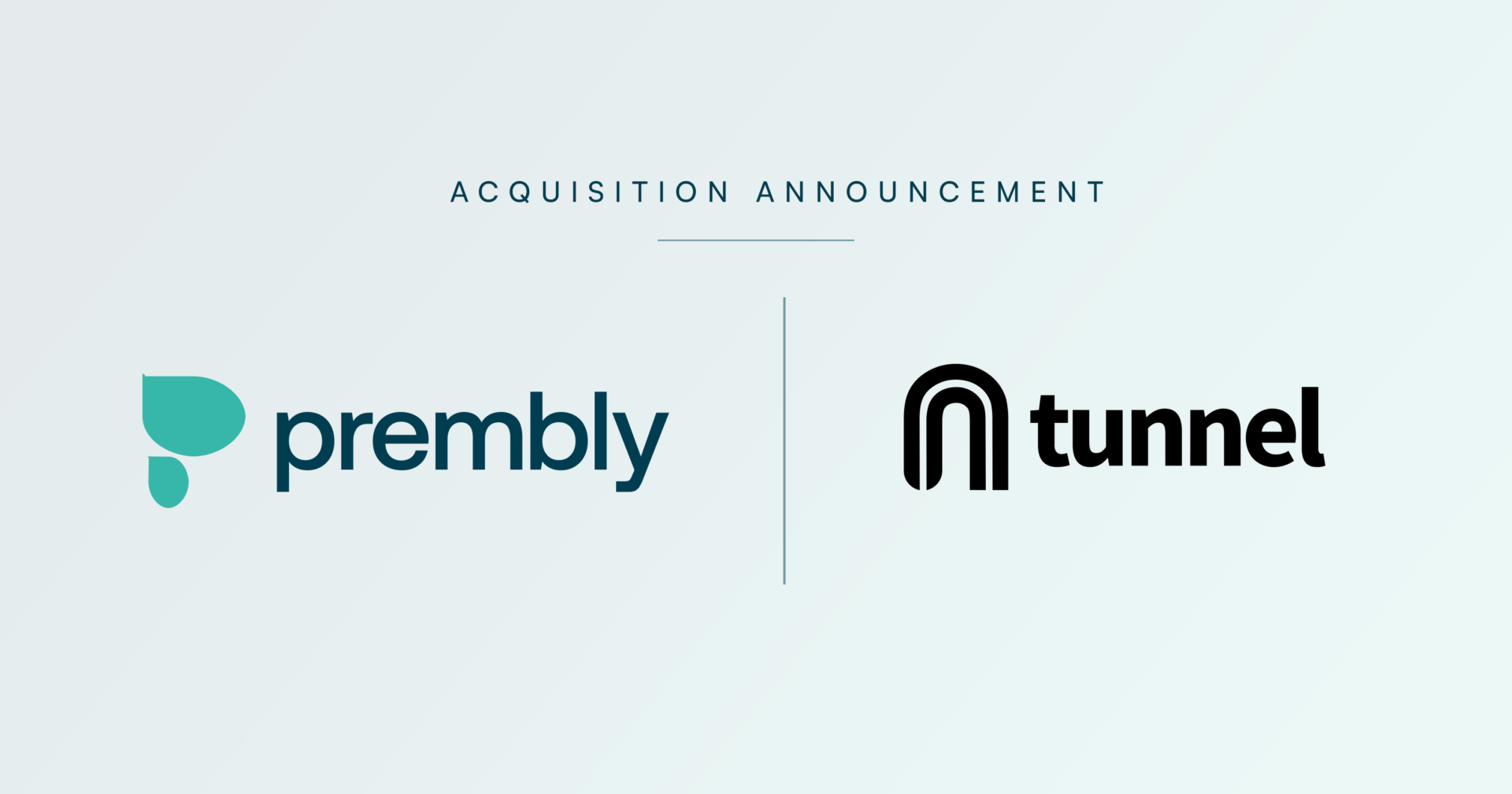 Prembly Acquires UseTunnel