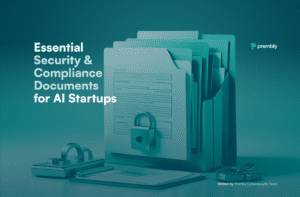 Essential Security and Compliance Documents