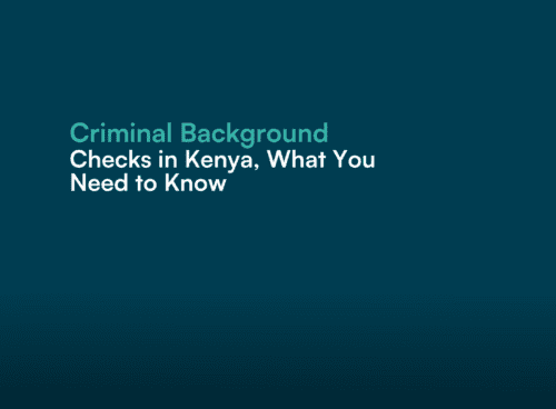 Criminal Background checks in Kenya